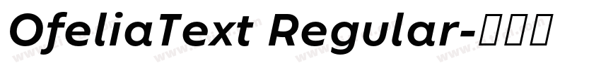 OfeliaText Regular字体转换